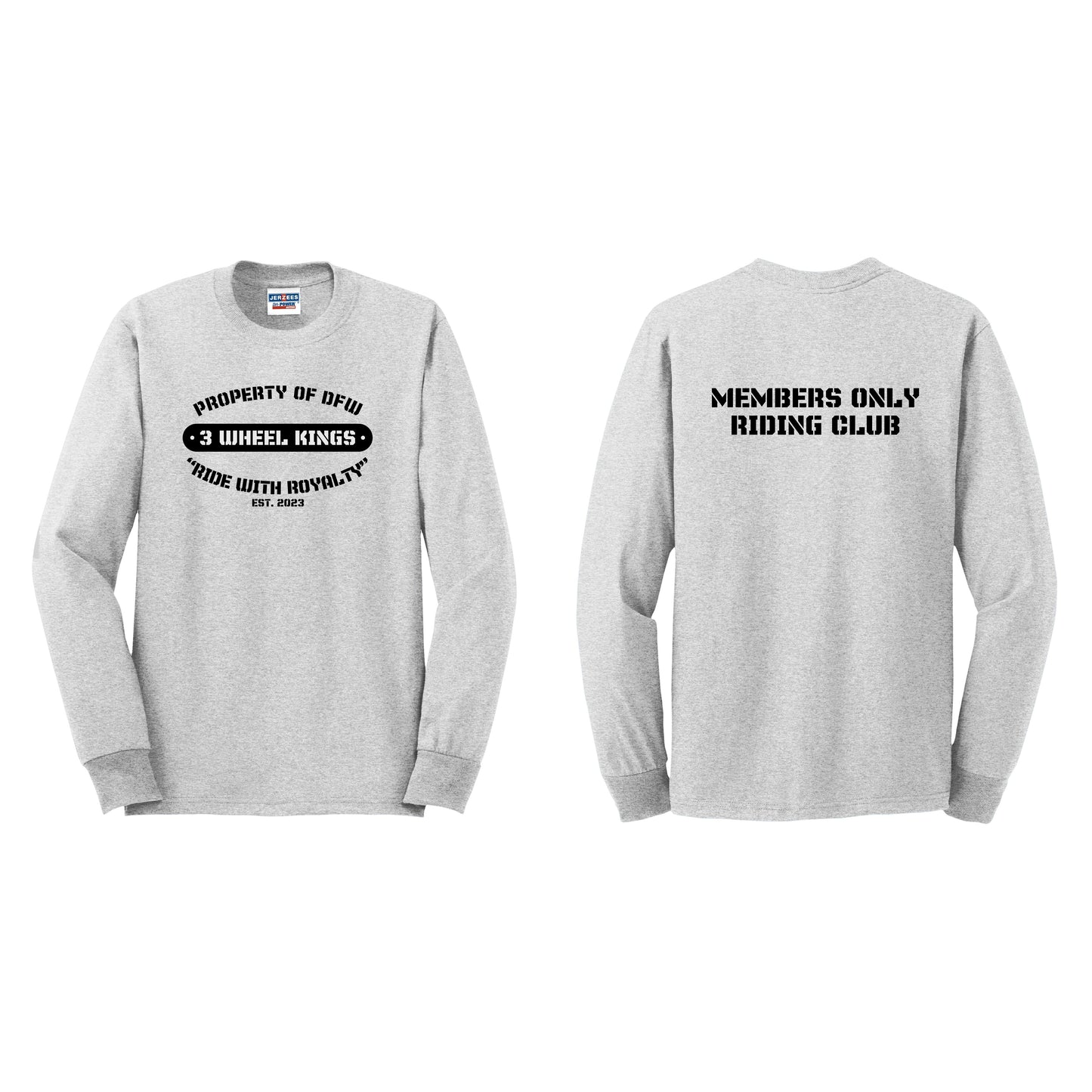 3 Wheel Kings Property Long Sleeve Tee